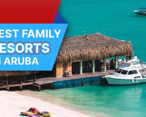 Best Family Resorts In Aruba
