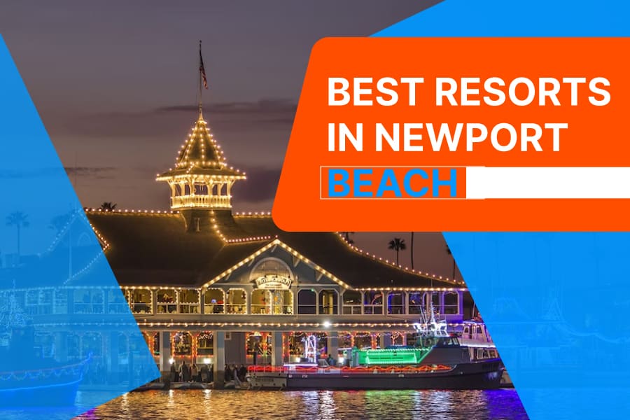 Best Resort In Newport Beach
