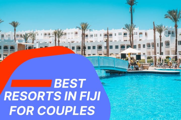 Best Resorts In Fiji For Couples - Americas Wire