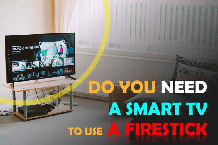 do-you-need-to-have-a-smart-tv-to-use-firestick-americas-wire