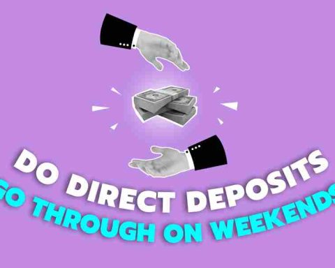 Do Direct Deposits Go Through On Weekends