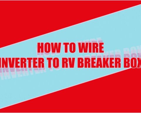 How To Wire Inverter To Rv Breaker Box