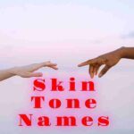 Skin Tone Names