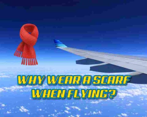 Why Wear A Scarf When Flying